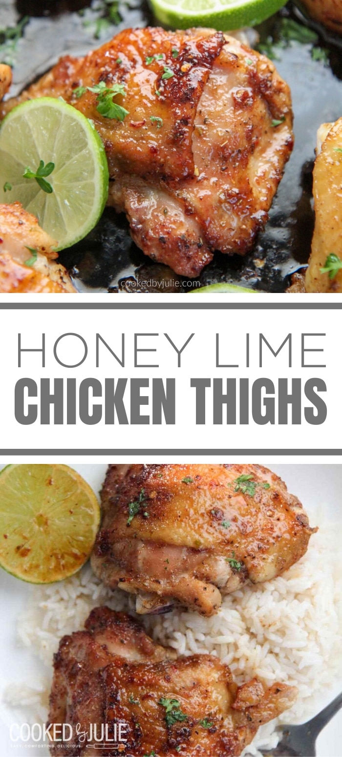 Honey Lime Chicken Thighs Thighs - Cooked by Julie